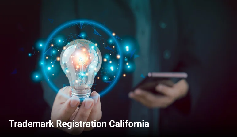 Steps to Register a Trademark in California