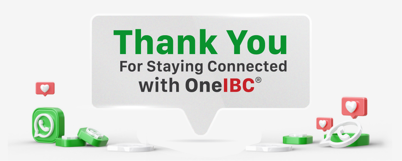 Thank You For Staying Connected With One IBC