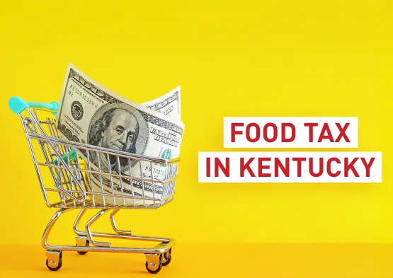 Food Tax in Kentucky: Essential Info for Consumers and Businesses